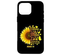 Christian Sunflower Joshua 1:9 Versetto biblico, Girls Pretty Custodia per iPhone 16 Pro Max