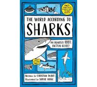 Christian Talbot The World According to Sharks (Copertina rigida)