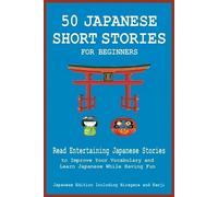 Christian Tamak 50 Japanese Short Stories for Beginners Read Enterta (Tascabile)