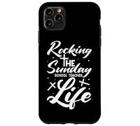 Christian Teacher Rocking Sunday school life Sunday Teacher Custodia per iPhone 11 Pro Max