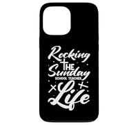 Christian Teacher Rocking Sunday school life Sunday Teacher Custodia per iPhone 13 Pro Max