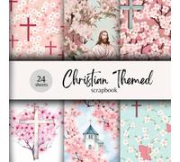 Christian Themed Scrapbook: Celebrate Your Walk With God With This Cherry Blossom-Themed Paper Set! Great for Bible Journaling, Scrapbooking, DIY, ... Cards, Prayer Notebooks, Faith Projects