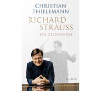 Christian Thielemann Christine Lemk Richard Strauss: Ein Zei (Copertina rigida)