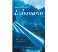 Christian Thielemann Richard Wagner Lohengrin: Romantische (Copertina rigida)