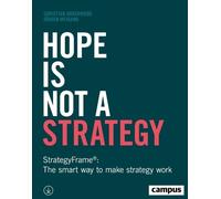 Christian Underwood Jürgen Weigand Hope Is Not a Strategy (Tascabile)