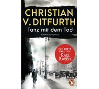 Christian v. Di Tanz mit dem Tod. Der erste Fall für Karl Raben: Kri (Tascabile)