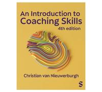 Christian van Nieuwerburgh An Introduction to Coaching Skills (Tascabile)