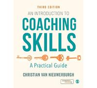 Christian van Nieuwerburgh An Introduction to Coaching Skills (Tascabile)