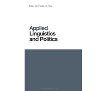 Christian W. Chun Applied Linguistics and Politics (Tascabile)