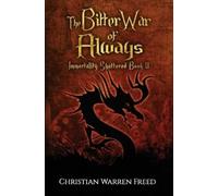 Christian Warren Freed The Bitter War of Always (Tascabile)