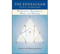 Christian Wertenbaker The Enneagram of G. I. Gurdjieff (Tascabile)