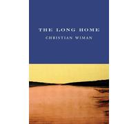 Christian Wiman The Long Home (Tascabile)