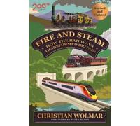 Christian Wolmar Fire and Steam (Tascabile) (PRESALE 06/11/2025)