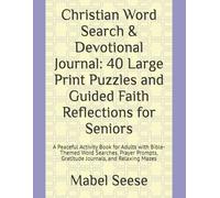 Christian Word Search & Devotional Journal: A Large Print Christian Activity Book with Bible Word Searches and Faith-Based Journaling Pages