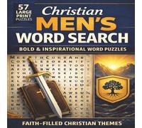 Christian Word Search for Men: 57 Bold & Easy Large Print Puzzles: Inspirational Scripture-Based Word Finds for Strength, Faith, and Relaxation | Compact 8.5 x 8.5 Travel Size