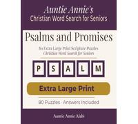 Christian Word Search for Seniors: Psalms and Promises: 80 Extra Large Print Scripture Puzzles from the Psalms and the Promises of God