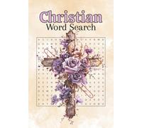 Christian Word Search: Word Search Puzzles with Easy to Read Print About Christians, Bible, Jesus and More | 6 x 9 inches, 110 pages | 50+ Puzzles … Gift for Vacations, Holidays, and Relaxation
