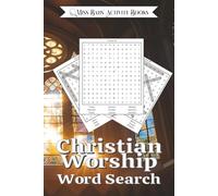 Christian Worship Word Search Puzzle Book: Word Searches with Easy to Read Print about Christians, Worship, Jesus, Peace and the Bible, and More | 6x9 ... Gifts for Vacations, Holidays, and Free Time