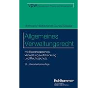 Christian Zeiss Allgemeines Verwaltungsrecht: mit Bescheidtechnik, V (Tascabile)
