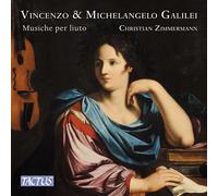 Christian Zimmermann - Galilei: Musiche Per Liuto