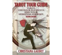 Christiana Crane Gaudet Tarot Tour Guide (Tascabile)