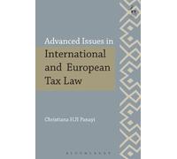 Christiana HJI Pa Advanced Issues in International and European Tax (Tascabile)