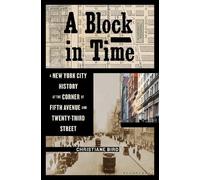 Christiane Bird A Block in Time (Copertina rigida)