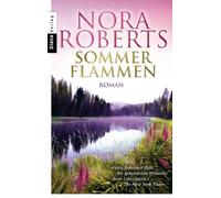 Christiane Burkhardt Nora Roberts Sommerflammen: Roman (Tascabile)