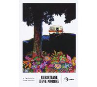 Christiane deve morire-Tomassini, Veronica-Copertina flessibile