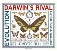 Christiane Dori Darwin's Rival: Alfred Russel Wallace and the Search (Tascabile)
