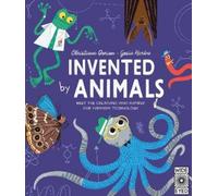 Christiane Dorion Invented by Animals (Tascabile) Designed by Nature
