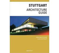 Christiane Fulscher Klaus Jan Philipp Stuttgart Architecture Guide (Tascabile)