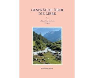 Christiane Gerges Gespräche über die Liebe (Tascabile)