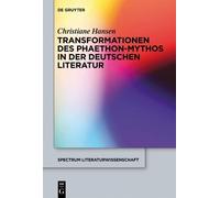 Christiane Hans Transformationen des Phaethon-Mythos in der d (Copertina rigida)