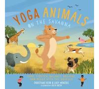 Christiane Kerr Lucy Menzies Julia G Yoga Animals on the Sav (Copertina rigida)