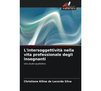 Christiane Klline de L'intersoggettività nella vita professionale de (Tascabile)
