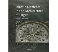 Christiane L Joost-Gaug Islamic Elements in the Architecture of Pug (Tascabile)
