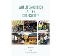 Christiane Meierkord World Englishes at the Grassroots (Copertina rigida)