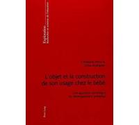 Christiane Moro Cintia L'Objet Et La Construction de Son Usage Che (Tascabile)
