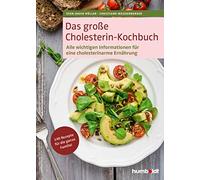 Christiane Weiß Das große Cholesterin-Kochbuch: 140 neue Reze (Copertina rigida)