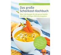 Christiane Weiß Das große Schonkost-Kochbuch: Über 130 Rezept (Copertina rigida)