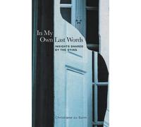 Christiane Zu Salm In My Own Last Words (Copertina rigida)