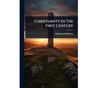 Christianity In The First Century
