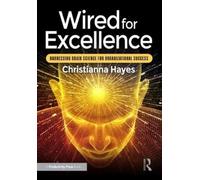 Christianna Hayes Wired for Excellence (Tascabile)