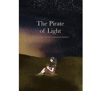 Christianna Sandgren The Pirate of Light (Tascabile)