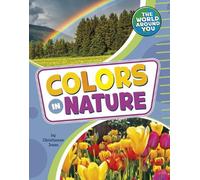 Christianne Jones Colors in Nature (Copertina rigida) World Around You