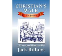 Christian's Walk: The Journey