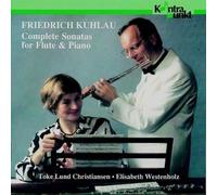 Christiansen/Westenh - Kuhlau: Complete Sonatas For Flute And P