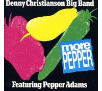 Christianson, Denny Big Band - More Pepper