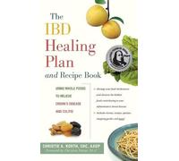 Christie A Korth The Ibd Healing Plan and Recipe Book (Copertina rigida)